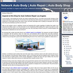Aspects to Hire Shop for Auto Collision Repair Los Angeles