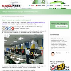 Safety aspects at injection molding plant-China injection molding company