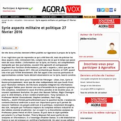 Syrie aspects militaire et politique 27 février 2016