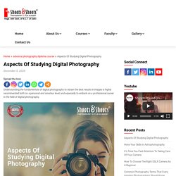 Aspects Of Studying Digital Photography