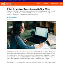 4 Key Aspects of Teaching a K–12 Online Class