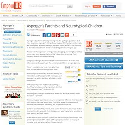 Asperger's Parents and Neurotypical Children - Article by Jody ...