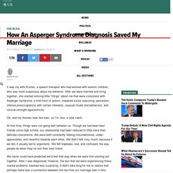 How An Asperger Syndrome Diagnosis Saved My Marriage