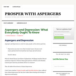 Aspergers and Depression: What Everybody Ought To Know