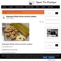 Asperges dinde citron recette cookeo