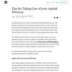 Tips for Taking Care of your Asphalt Driveway - Champion Asphalt Paving - Medium