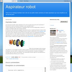 Aspirateur robot: Aspirateur balai