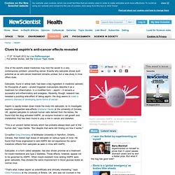 Clues to aspirin's anti-cancer effects revealed - health - 19 April 2012