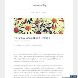 On Sexual Assault and Healing