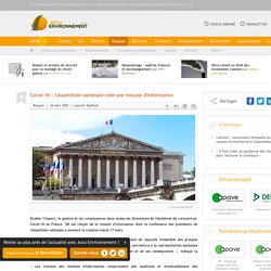 ACTU ENVIRONNEMENT 18/03/20 Covid-19 : l'Assemblée nationale crée une mission d'information