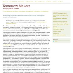- Tomorrow Makers' Journal - Assembling Complexity: When the community practically falls together