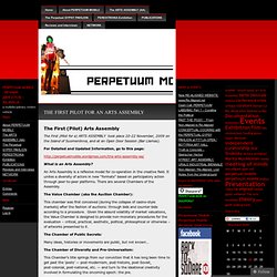 THE FIRST PILOT FOR AN ARTS ASSEMBLY « PERPETUUM MOBILƐ : ВЕЧНЫЙ