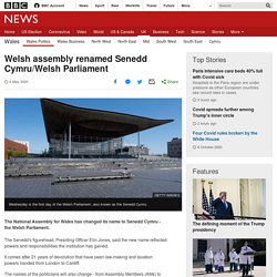 Welsh assembly renamed Senedd Cymru/Welsh Parliament