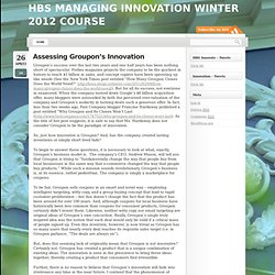 Assessing Groupon’s Innovation « HBS Managing Innovation Winter 2012 Course