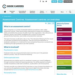 Assessment centres: an overview