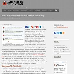 PARCC Assessment Prose Constructed Response: Rubric Scoring