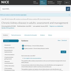 Chronic kidney disease in adults: assessment and management