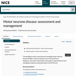 Motor neurone disease: assessment and management