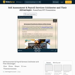 Self Assessment & Payroll Services Colchester and Their Advantages