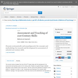 Assessment and Teaching of 21st Century Skills - Methods and Approach