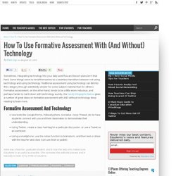 How To Use Formative Assessment With (And Without) Technology