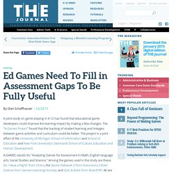 Ed Games Need To Fill in Assessment Gaps To Be Fully Useful