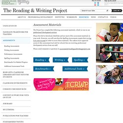 Assessments - Teachers College Reading & Writing Project