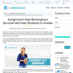 Assignment Help Birmingham Services Will Help Students in Grades ~ Academic Writing Help