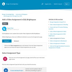 Add a Video Assignment in D2L Brightspace – Bongo: Knowledge Base