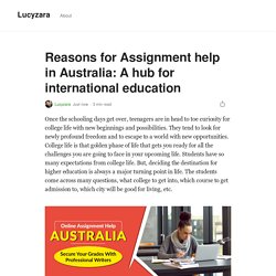 Reasons for Assignment help in Australia: A hub for international education