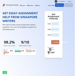 Essay Assignment Help Singapore - Hire Essay Writers