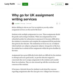 Why go for UK assignment writing services