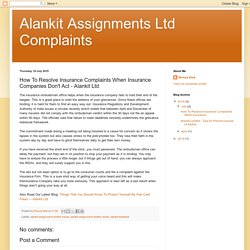 Alankit Assignments Ltd Complaints : How To Resolve Insurance Complaints When Insurance Companies Don't Act - Alankit Ltd