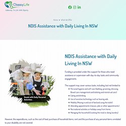 NDIS Assistance with Daily Living In NSW, Central Coast, Hunter New England, Wagga Wagga, New Castle