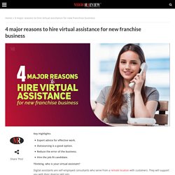 4 major reasons to hire virtual assistance for new franchise business