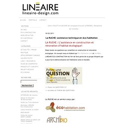 LINEAIRE-DESIGN.COM: La RUCHE: assistance technique en éco-habitation