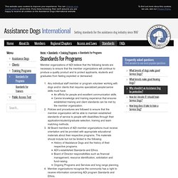 Assistance Dogs International : Standards for Programs