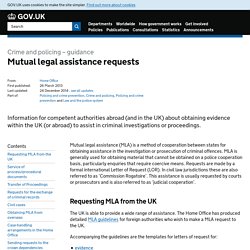 Mutual legal assistance requests - Detailed guidance