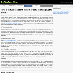 How is virtual assistant customer service changing the world?