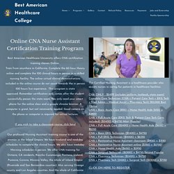 Online CNA Nurse Assistant Program - CNA classes online