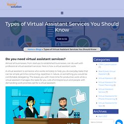 Types of Virtual Assistant Services You Should Know - Vgrow Solution