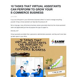 10 TASKS THAT VIRTUAL ASSISTANTS CAN PERFORM TO GROW YOUR E-COMMERCE BUSINESS