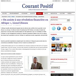 Lionel Zinsou, apôtre de l’afro-optimisme