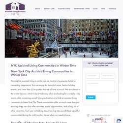 NYC Assisted Living Communities in Winter Time
