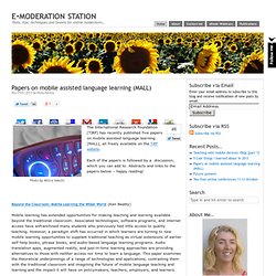 Papers on mobile assisted language learning (MALL)