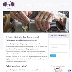 Is Assisted Living the Best Option for Me?