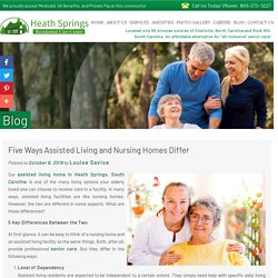 Five Ways Assisted Living and Nursing Homes Differ