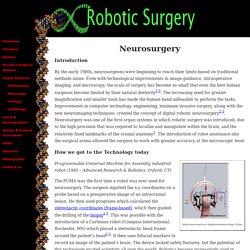 Robot-Assisted Surgery: Neurosurgery