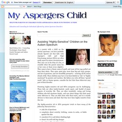 Assisting “Highly-Sensitive” Children on the Autism Spectrum