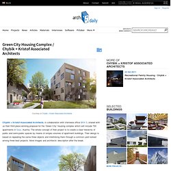 Green City Housing Complex / Chybik + Kristof Associated Architects
